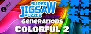 Super Jigsaw Puzzle: Generations - Colorful 2