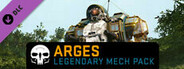 MechWarrior Online™ - Arges Legendary Mech Pack