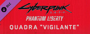 Phantom Liberty: Quadra "Vigilante" Pre-Order Bonus