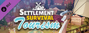 Settlement Survival - Tourism