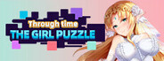 Through time the girl puzzle