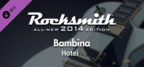 Rocksmith® 2014 – Hotei - “Bambina”