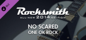 Rocksmith® 2014 – ONE OK ROCK - “NO SCARED”