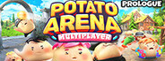 Potato Arena: Multiplayer Prologue