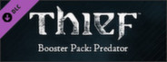 THIEF DLC: Booster Pack - Predator