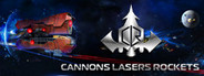 Cannons Lasers Rockets