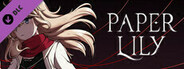 Paper Lily - Chapter 1 Supporter Pack