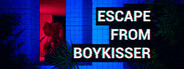 ESCAPE FROM BOYKISSER