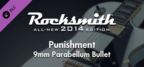 Rocksmith® 2014 – 9mm Parabellum Bullet - “Punishment”
