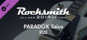 Rocksmith® 2014 – RIZE - “PARADOX Taiso”