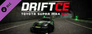 DRIFTCE - Toyota Supra MK4 DLC