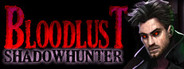 BloodLust Shadowhunter