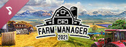Farm Manager 2021 Soundtrack