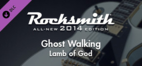 Rocksmith® 2014 – Lamb of God - “Ghost Walking”