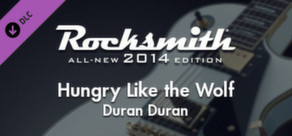 Rocksmith® 2014 – Duran Duran - “Hungry Like the Wolf”