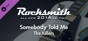 Rocksmith® 2014 – The Killers - “Somebody Told Me”