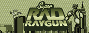 Super Rad Raygun