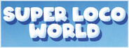 Super Loco World - Cozy Train Automation