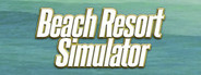 Beach Resort Simulator