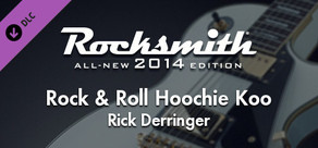 Rocksmith® 2014 – Rick Derringer - “Rock & Roll Hoochie Koo”