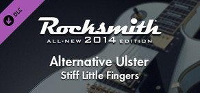 Rocksmith® 2014 – Stiff Little Fingers - “Alternative Ulster”