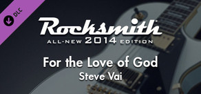 Rocksmith® 2014 – Steve Vai - “For The Love Of God”