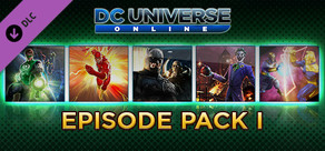 DC Universe Online™ - Episode Pack I