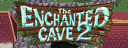 The Enchanted Cave 2