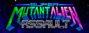 Super Mutant Alien Assault