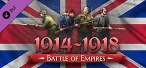 Battle of Empires : 1914-1918 -  British Empire