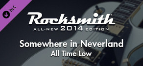 Rocksmith® 2014 – All Time Low - “Somewhere in Neverland”