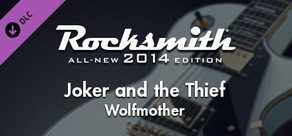Rocksmith® 2014 – Wolfmother - “Joker and the Thief”