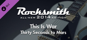 Rocksmith® 2014 – Thirty Seconds to Mars - “This Is War”