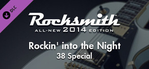 Rocksmith® 2014 – 38 Special - “Rockin’ into the Night”