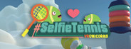 #SelfieTennis