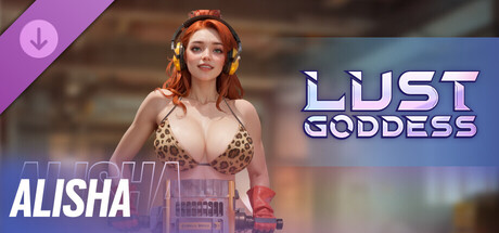 Lust Goddess — Mascot Alisha