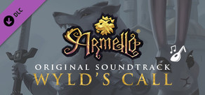 Armello Original Soundtrack - Wyld's Call