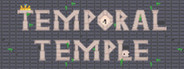 Temporal Temple