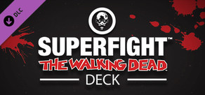 SUPERFIGHT - The Walking Dead Deck