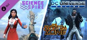 DC Universe Online™ - Episode 22: The Phantom Zone / Science Spire