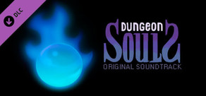 Dungeon Souls - Original Soundtrack