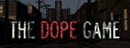 The Dope Game