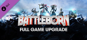 Battleborn: Full Game Upgrade