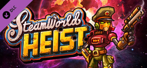 Music from SteamWorld Heist - Steam Powered Giraffe