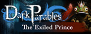Dark Parables: The Exiled Prince Collector's Edition