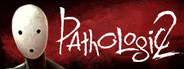 Pathologic 2