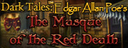 Dark Tales: Edgar Allan Poe's The Masque of the Red Death Collector's Edition