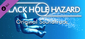 Black Hole Hazard Soundtrack