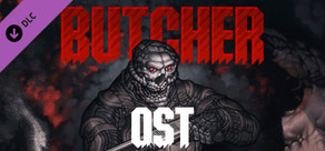 BUTCHER - Extended Soundtrack