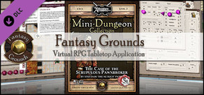 Fantasy Grounds - Mini-Dungeon #013: The Case of the Scrupulous Pawnbroker (5E)
